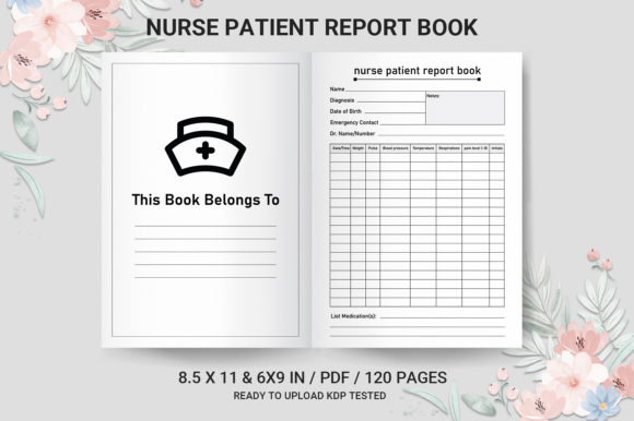Explore Nurse Patient Report Book KDP